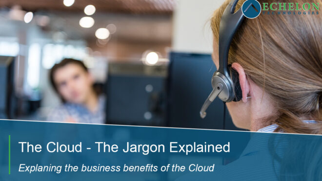 The Cloud - The Jargon Explained