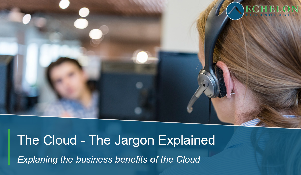 The Cloud – The Jargon Explained