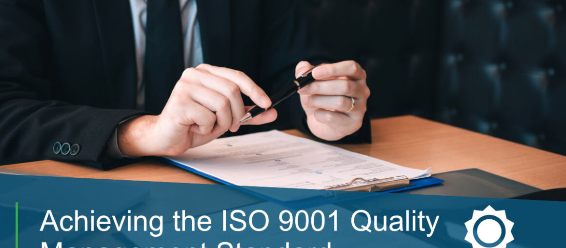Achieve ISO 9001