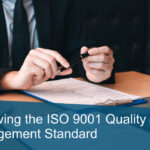 Achieving the ISO 9001 Quality Management Standard